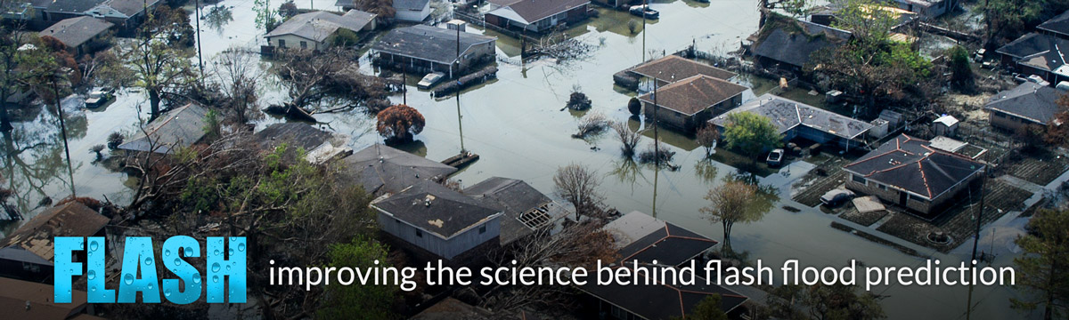 An aerial photograph of a flooded neighborhood with the words "FLASH improving the science behind flash flood prediction" overlaid.